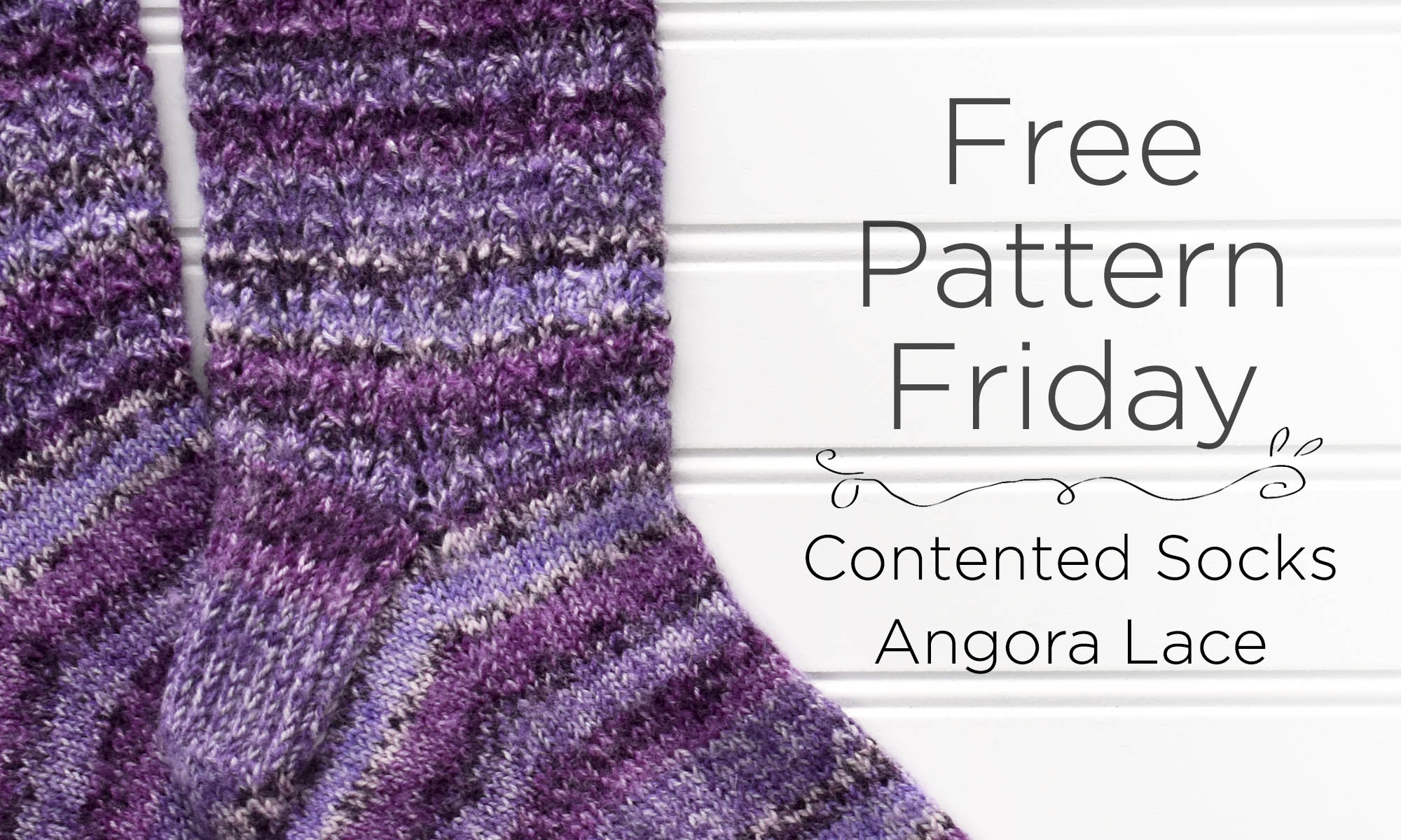 picture of purple socks with caption: Free Pattern Friday - Contented Socks in Angora Lace