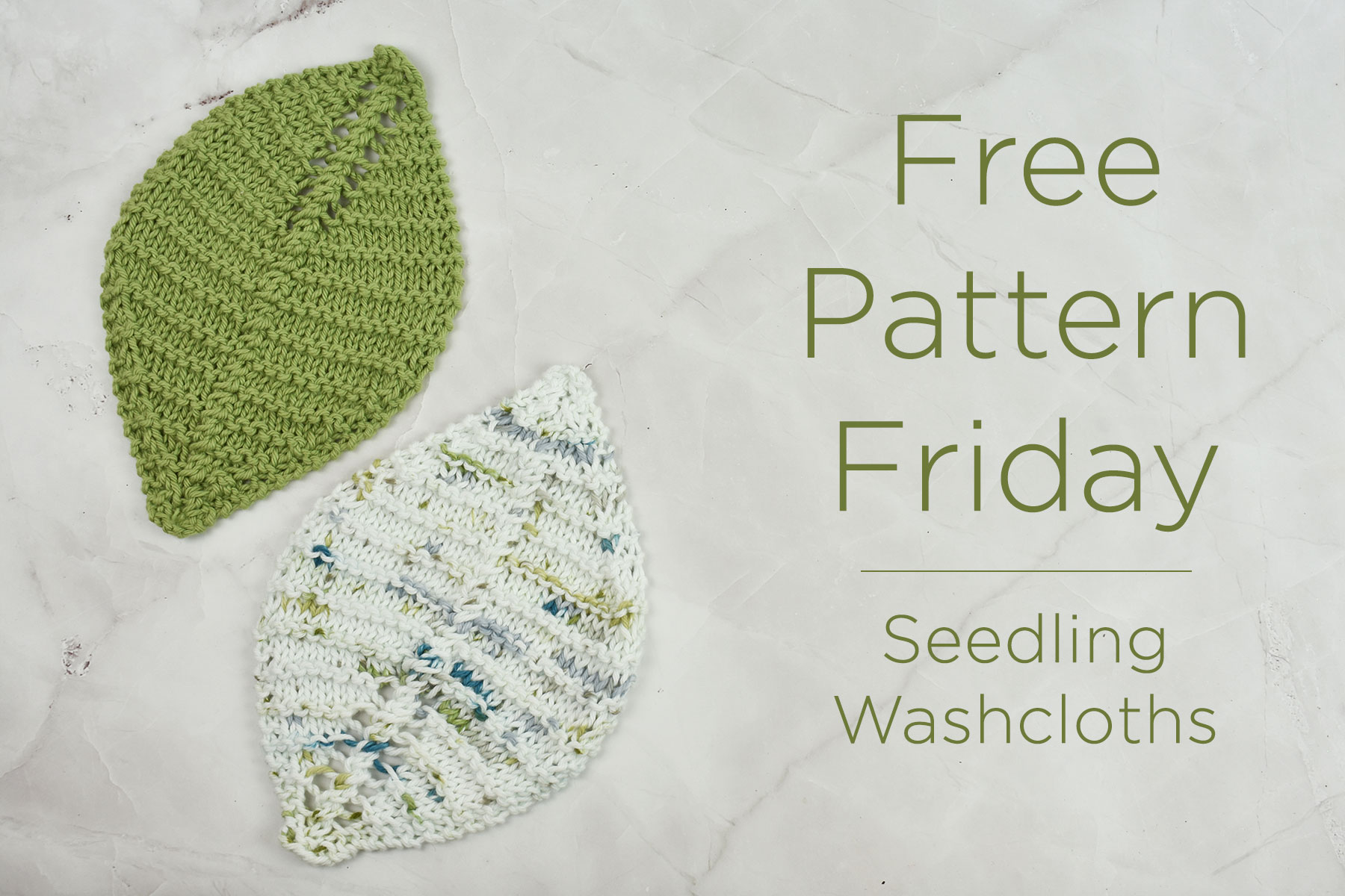 Photo of the Seedling Washcloths in Cotton Supreme and Cotton Supreme Speckles with the text "Free Pattern Friday - Seedling Washcloths" to the right of the washcloths.